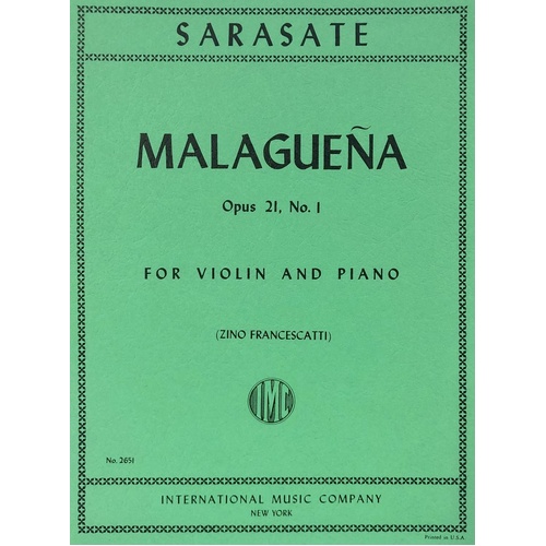 Sarasate - Malaguena Op 21 No 1 for Violin/Piano Edited by Francescatti