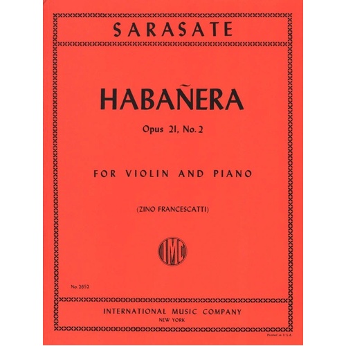 Sarasate Habanera Op 21 No 2 for Violin and Piano