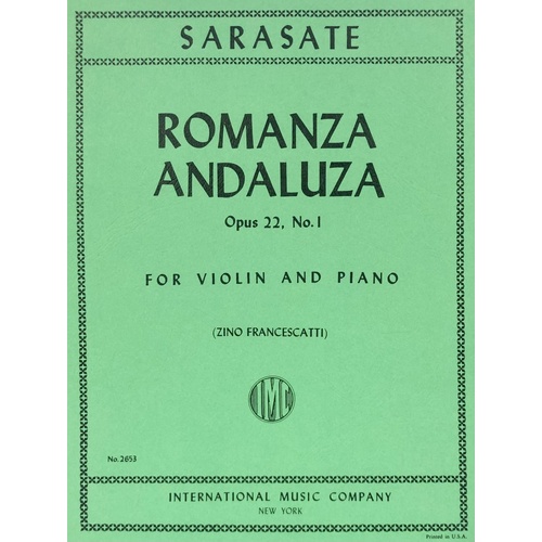 Sarasate - Romanza Andaluza Op 22 No 1 for Violin and Piano, Edited by Zino Francescatti, Score and Part