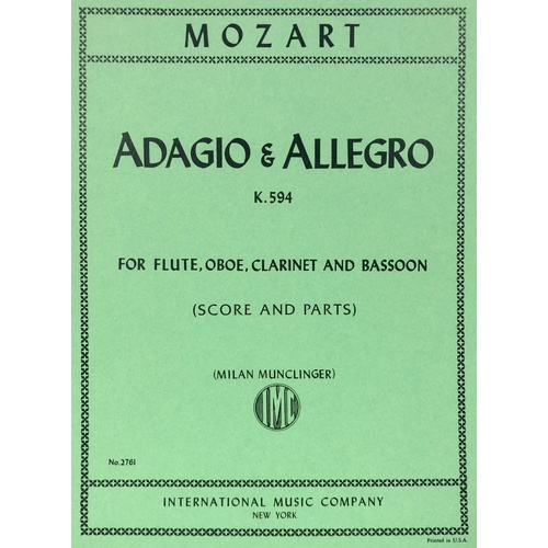 Adagio and Allegro, K. 594 for Flute, Bassoon, Clarinet, Oboe - Mozart, Edited by Milan Munclinger, Quartet Score