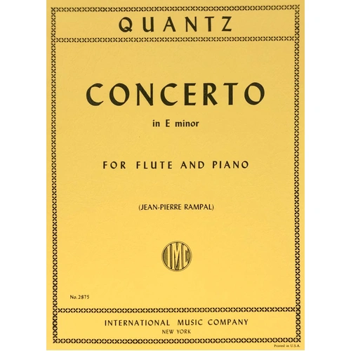 Quantz - Concerto in E Minor for Flute/Piano, Edited by Jean Pierre Rampal, International Music Company