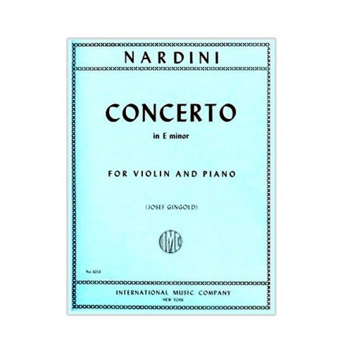 Nardini Concerto in E Minor for Violin and Piano, Grade 6 Level, International Music Company