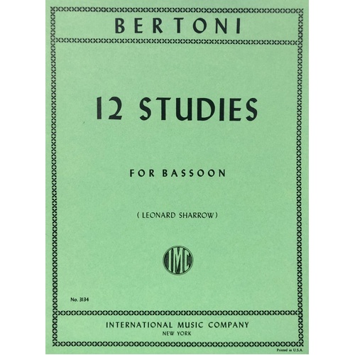 Bertoni 12 Studies for Bassoon - Solo Format - Edited by Leonard Sharrow - International Music Company