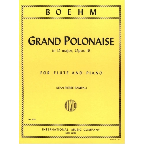 Bohm Grand Polonaise Op 16 for Flute and Piano, Edited by Jean Pierre Rampal, International Music Company, 1 Page