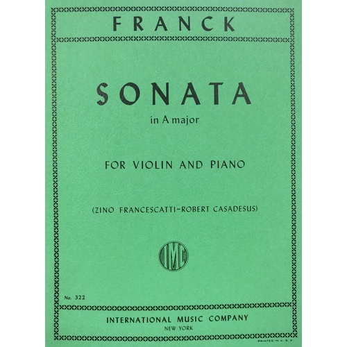 Cesar Franck Sonata in A Major for Violin and Piano, Edited by Zino Francescatti and Gaby Casadesus, Score and Part
