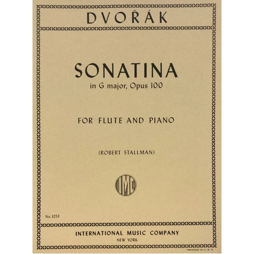 Dvorak Sonatina in G Op. 100 for Flute and Piano, Edited by Robert Stallman, Grade 6