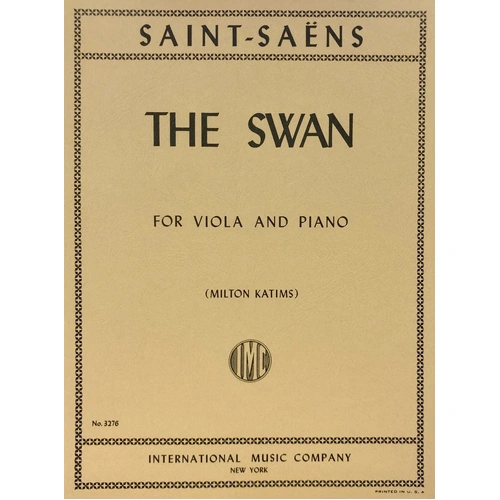 Saint-Saens - The Swan for Viola and Piano, Edited by Milton Katims, Score and Part, International Music Company