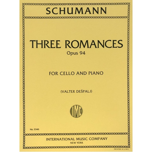 3 Romances Op. 94 for Cello Arranged by Valter Despalj