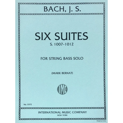 Bach 6 Suites BWV 1007-1012 for Double Bass Solo Edited by Mark Bernat