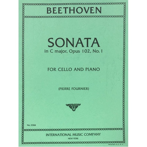 Beethoven Sonata in C Minor Op. 102 No. 1 for Cello and Piano, Edited by Pierre Fournier, Score and Part