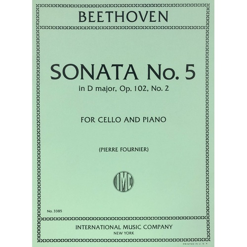 Beethoven - Sonata No. 5 Op. 102 No. 2 for Cello and Piano, Edited by Pierre Fournier