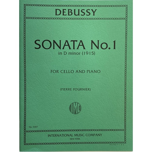 Sonata No 1 in D Minor for Cello and Piano Edited by Pierre Fournier