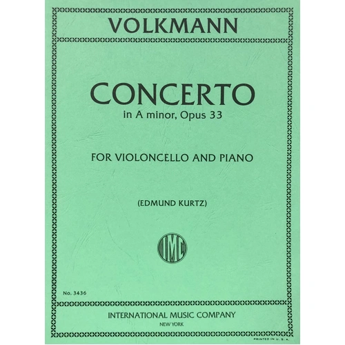 Volkmann Concerto in A Minor Op. 33 for Cello and Piano, Edited by Edmund Kurtz, Score and Part