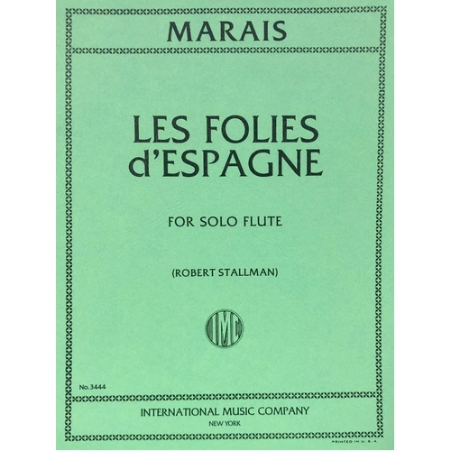 Les Folies Variations for Flute Solo by Marin Marais, Edited by Robert Stallman, International Music Company