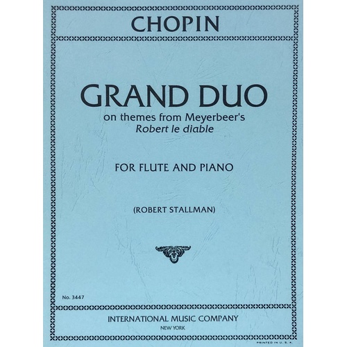 Chopin - Grand Duo on Themes from Robert le Diable for Flute and Piano