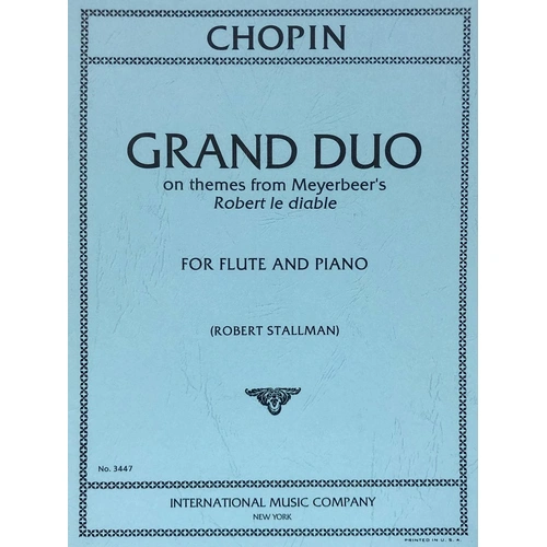 Chopin - Grand Duo on Themes from Robert le Diable for Flute and Piano