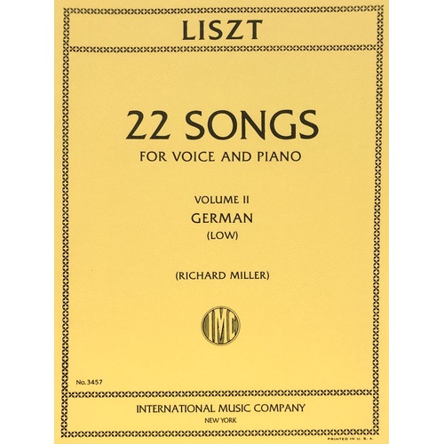 Franz Liszt German Songs for Low Voice and Piano, Volume 2, International Music Company