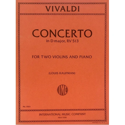 Vivaldi Concerto in D Major RV 513 for 2 Violins and Piano, Edited by Louis Kaufman, Score and Parts