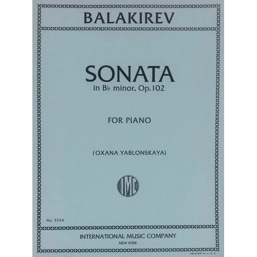 Balakirev - Sonata B Flat Minor Op 102 for Piano, Edited by Oxana Yablonskaya, Score, International Music Company, 1 Page