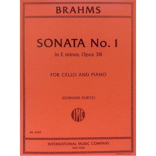 Brahms Sonata No. 1 Op. 38 E Minor for Cello and Piano