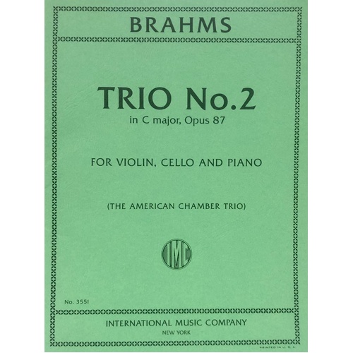 Trio No. 2 in C Major, Op. 87 for Violin, Cello, and Piano by Johannes Brahms, Edited by Eric Larsen, Set of Performance Parts, 75 Pages