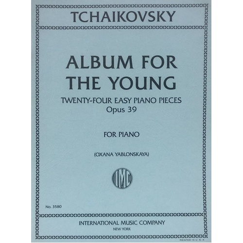 Tchaikovsky Album The Young Op. 39 for Piano
