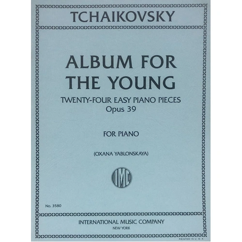 Tchaikovsky Album The Young Op. 39 for Piano - 24 Easy Pieces