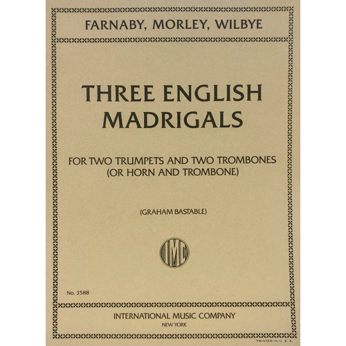 Wilbye - 3 English Madrigals for 2 Trumpets/2 Trombones