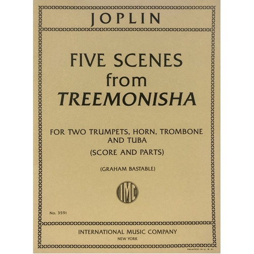 Joplin - Five Scenes from Treemonisha for Brass Quintet SC/PTS
