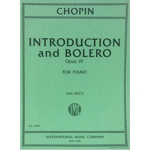 Introduction and Bolero Op. 19 Edited by Idil Biret for Piano Solo