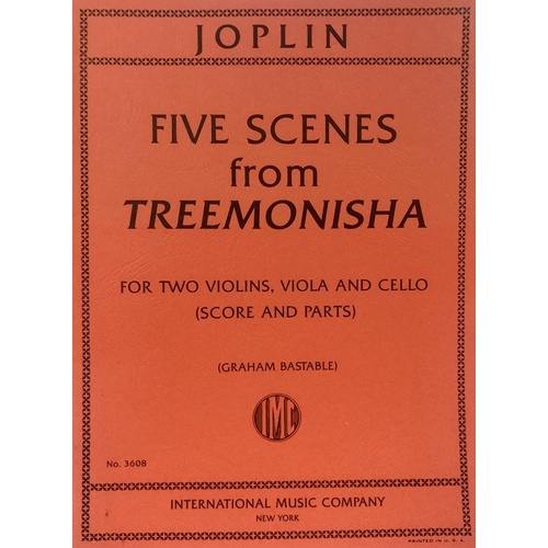 Joplin: Five Scenes from Treemonisha for String Quartet (Cello/Viola)