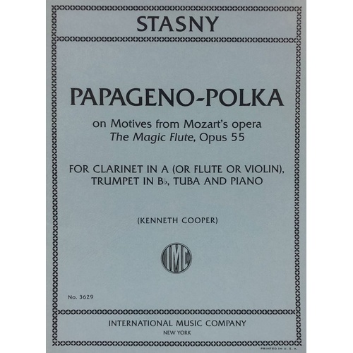 Stasny - Papageno-Polka for Quartet Op. 55