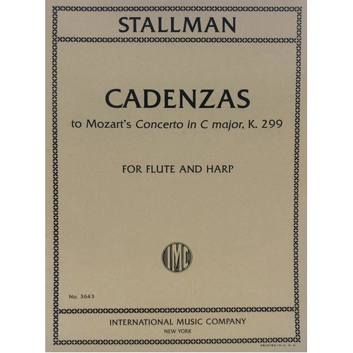 Stallman - Cadenzas to Mozart's Concerto K 299 for Flute and Harp
