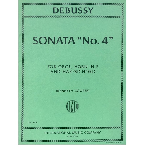 Debussy - Sonata No. 4 for Oboe, Horn, Harpsichord - Arranged by Kenneth Cooper - International Music Company - Trio Format