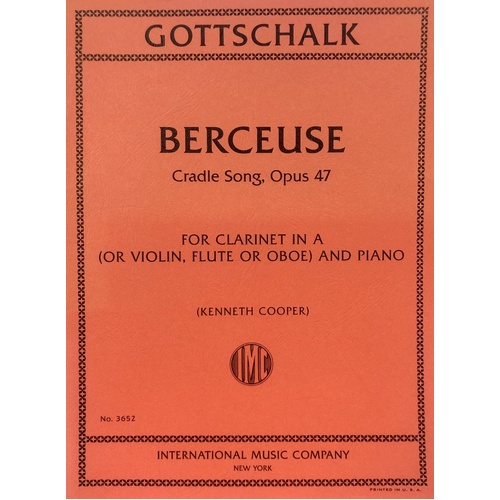 Berceuse Op. 47 for Clarinet and Piano, Arranged by Kenneth Cooper