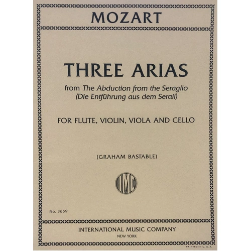 Mozart - 3 Arias from The Abduction from the Seraglio for Flute, Violin, Viola, Cello - Quartet Arrangement