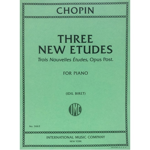 Chopin Three New Etudes Op. Post for Piano - International Music Company, 1 Page