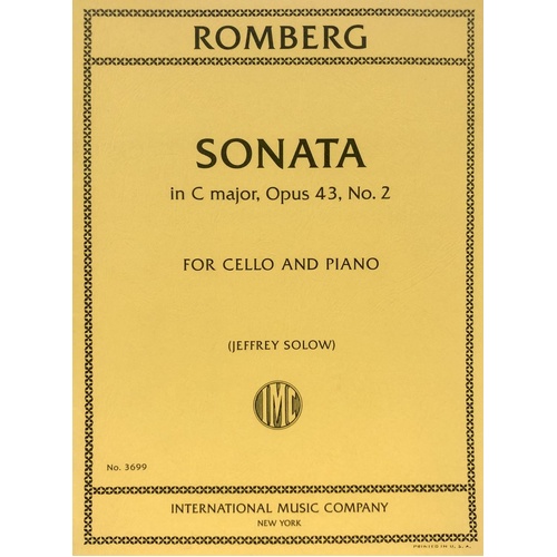 Romberg - Sonata in C Major Op. 43 No. 2 for Cello and Piano, Edited by Jeffrey Solow, Arranged by F.G. Jansen, International Music Company