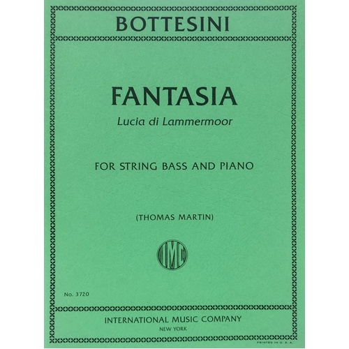 Bottesini Fantasia Lucia Di Lammermoor for Double Bass and Piano