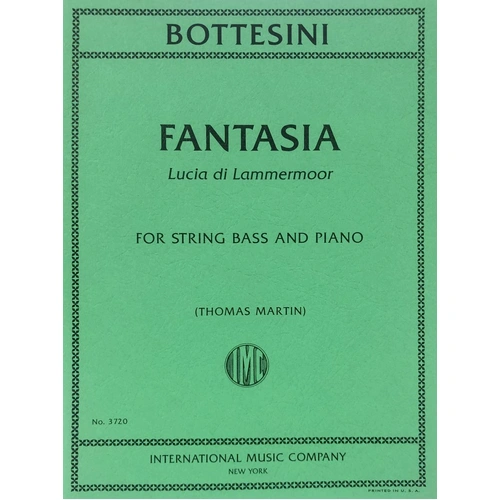 Bottesini - Fantasia Lucia Di Lammermoor for Double Bass/Piano