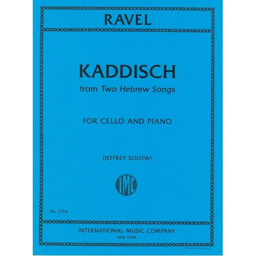 Ravel - Kaddisch from Two Hebrew Songs for Cello and Piano