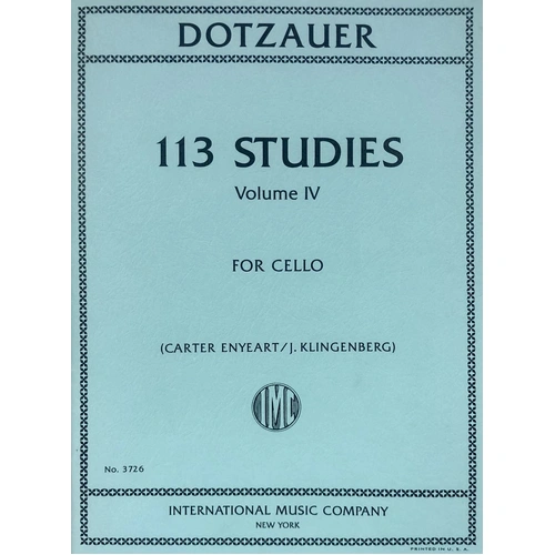 Dotzauer 113 Studies Volume 4 for Cello - Friedrich Dotzauer, International Music Company, 62 Pages