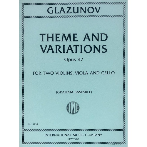 Glazunov Theme and Variations Op. 97 String Quartet for Viola, Cello, Violin - 27 Pages