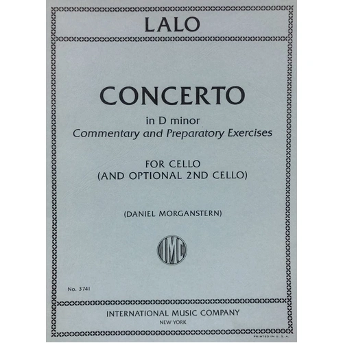 Lalo - Concerto in D Minor for Cello Commentary
