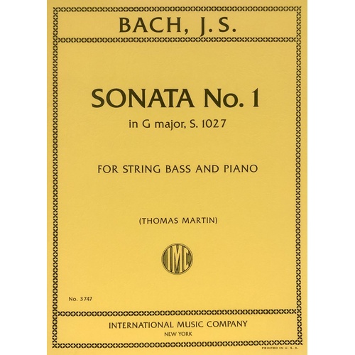 Bach - Sonata No. 1 in G Major BWV 1027 for Double Bass and Piano, Arranged by Thomas Martin