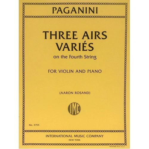 Paganini - 3 Airs Varied on Fourth String for Violin/Piano, Arranged by Aaron Rosand