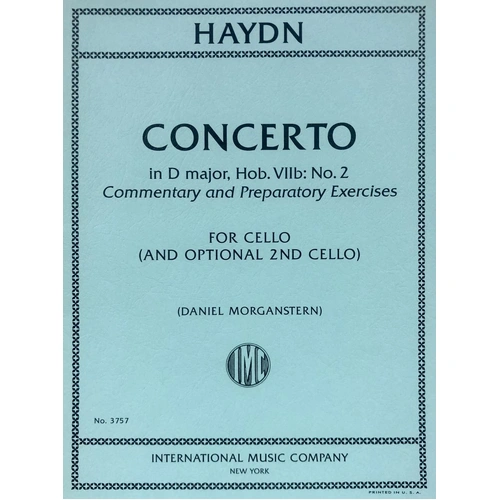 Haydn Cello Concerto No. 2 in D Major with Commentary and Prep Exercises by Daniel Morganstern
