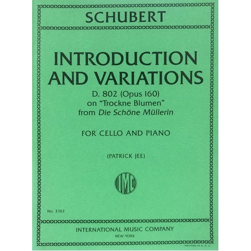 Introduction and Variations D 802 Op. 160 for Cello and Piano by Franz Schubert