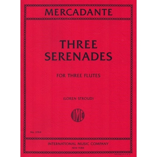 Mercadante: 3 Serenades for Flute Trio Arranged by Stroud