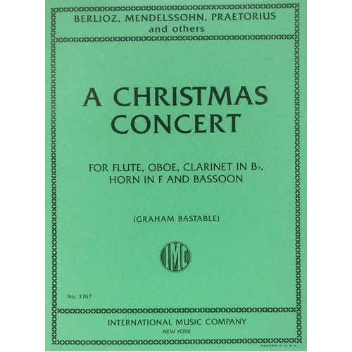 A Christmas Concert for Woodwind Quintet by Graham Bastable